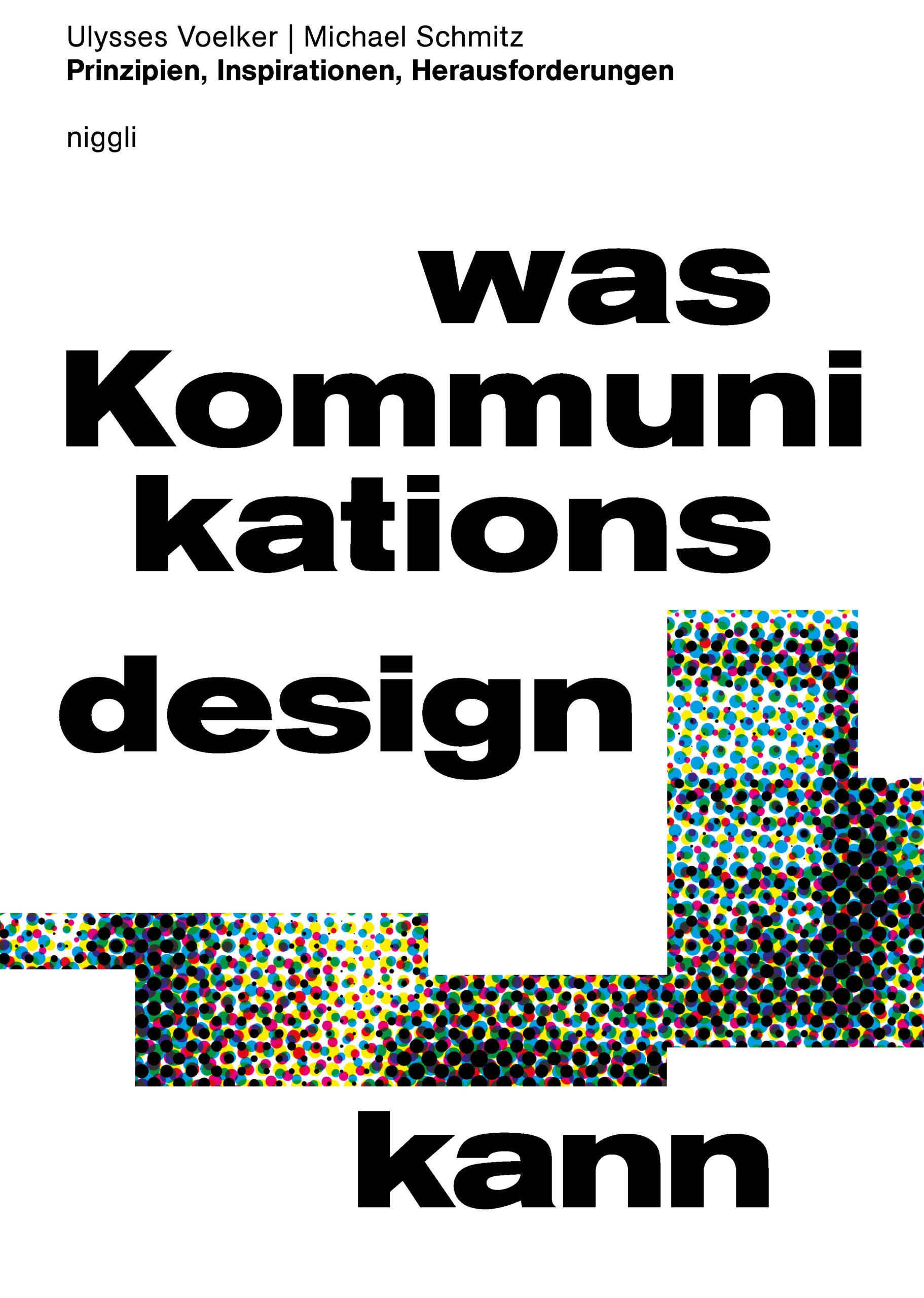 デザイン批評-THE DESIGN REVIEW-（4〜12） Was Kommunikationsdesign kann – Niggli