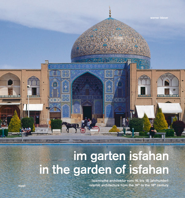 Im Garten Isfahan