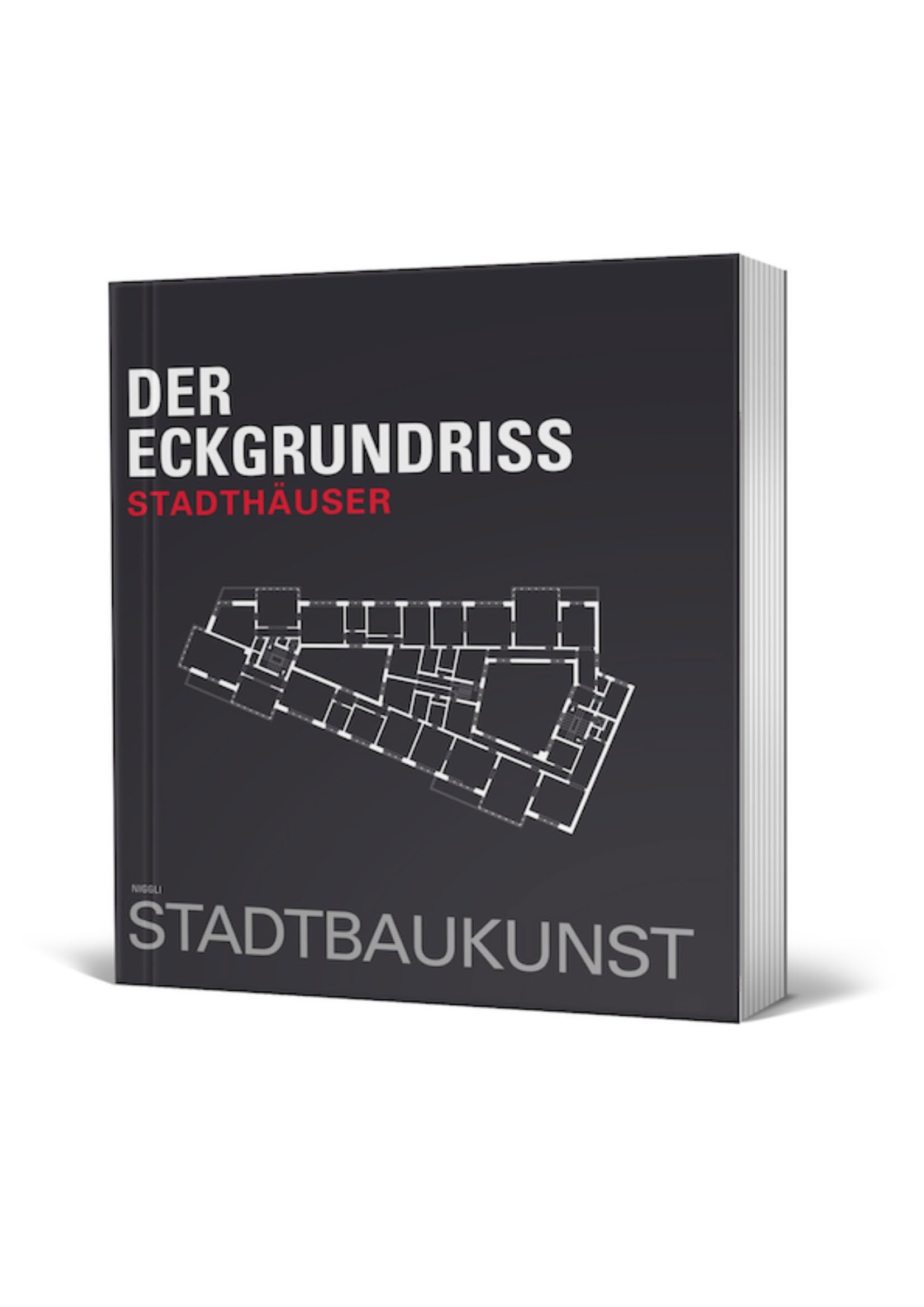 Der Eckgrundriss. Stadthäuser.