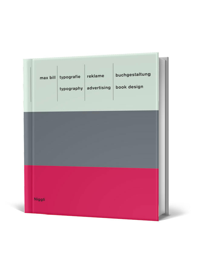 アート・デザイン・音楽 Max Bill Typography advertising book des Max Bill: Typography. Advertising. Book Design – Niggli