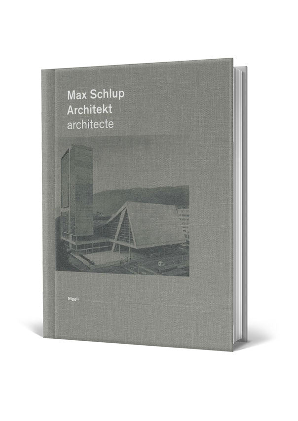 Max Schlup. Architekt