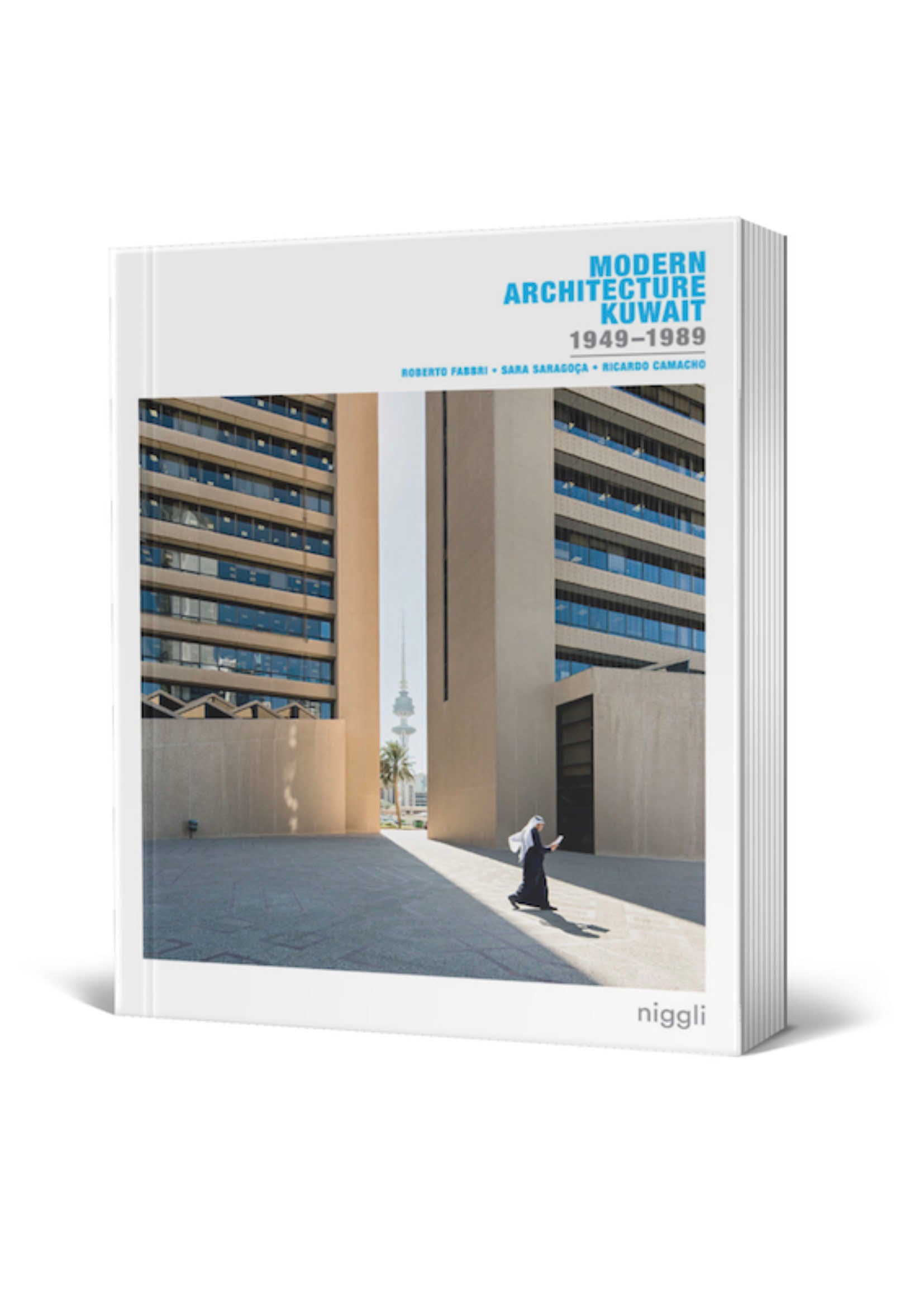 Modern Architecture Kuwait 1949–1989